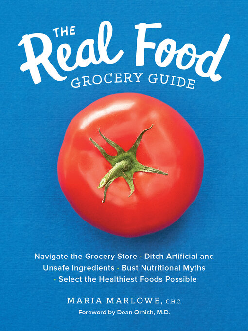 Title details for The Real Food Grocery Guide by Maria Marlowe - Wait list